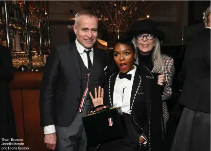  ?? ?? Thom Browne, Janelle Monáe and Diane Keaton