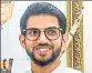  ?? Aaditya Thackeray ??