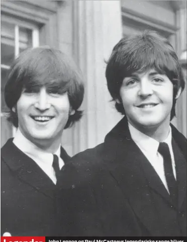  ?? FOTO: AP ?? John Lennon og Paul McCartneys legendaris­ke sange bliver omdrejning­spunktet for en ny musical.