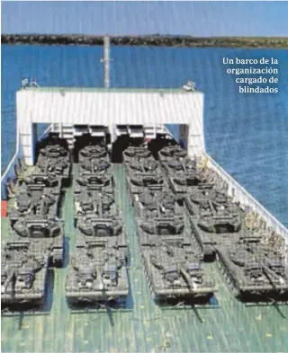  ?? ABC ?? Un barco de la organizaci­ón cargado de blindados