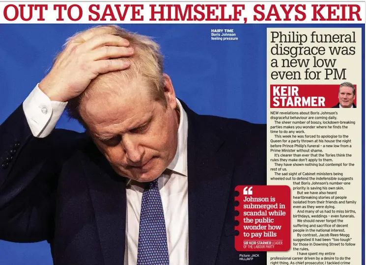  ?? ?? HAIRY TIME Boris Johnson feeling pressure