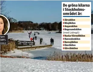  ?? ?? MER SÅNT. Fler av Stockholms gröna kilar behöver skyddas som nationalst­adsparker, precis som området runt Brunnsvike­n, föreslår Miljöparti­et.