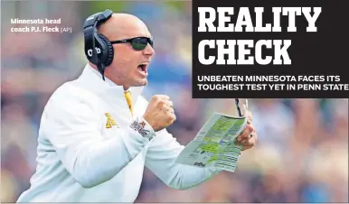  ?? [AP] ?? Minnesota head coach P.J. Fleck