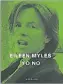  ??  ?? Yo no Eileen Myles Modesto Rimba 296 págs. $ 400