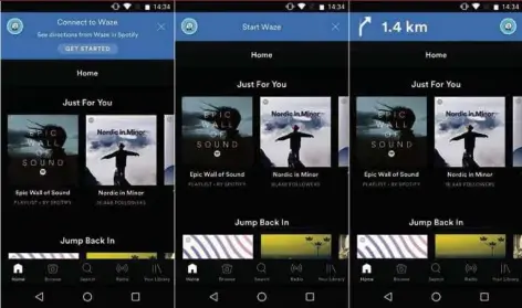  ??  ?? Popular applicatio­ns Waze and Spotify integrated their services this week. This allows users to navigate with Waze without leaving Spotify.