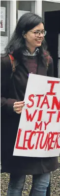  ?? Picture: Gareth Jennings. ?? Students supporting their lecturers stand with placards outside the Tower Building yesterday.