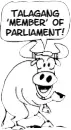  ??  ?? Talagang ‘member’ of parliament!