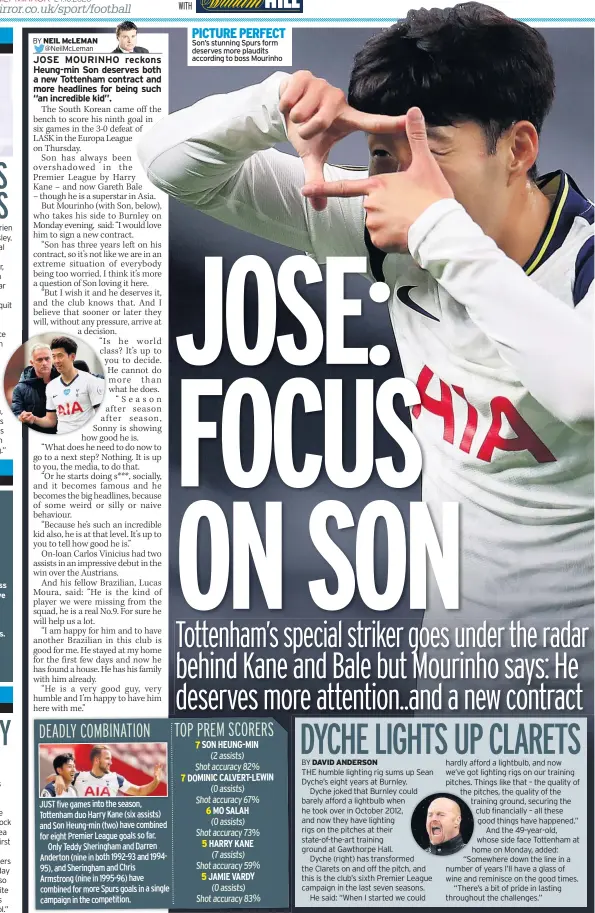  ??  ?? PICTURE PERFECT Son’s stunning Spurs form deserves more plaudits according to boss Mourinho