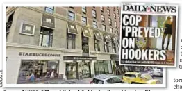  ??  ?? Some of NYPD Officer Michael Golden’s alleged trysts with hookers took place at the Empire Hotel (above) on W. 63rd St.