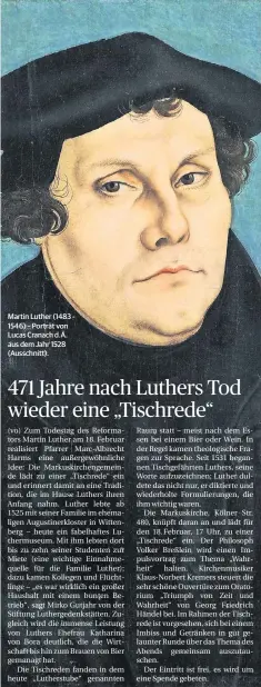  ??  ?? Martin Luther (1483 - 1546) – Porträt von Lucas Cranach d.Ä. aus dem Jahr 1528 (Ausschnitt).