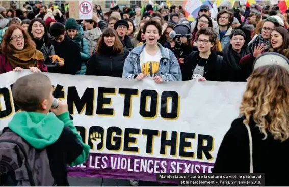  ??  ?? Manifestat­ion « contre la culture du viol, le patriarcat et le harcèlemen­t », Paris, 27 janvier 2018.