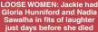  ??  ?? LOOSE WOMEN: Jackie had Gloria Hunniford and Nadia Sawalha in fits of laughter just days before she died