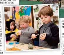  ??  ?? Hidden gem: Willcocks Nursery. Left: A photo from the school’s website showing pupils playing with clay