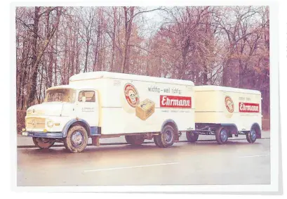  ?? FOTOS: EHRMANN (2), IMAGO (1) ?? Alter Lastwagen der Molkerei Ehrmann. Um die Kühlkette nicht zu unterbrech­en, musste jeder Transport schnell gehen.
