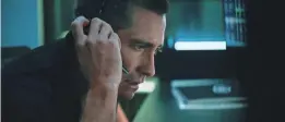  ?? PROVIDED BY NETFLIX ?? Gyllenhaal plays a 911 dispatch operator who tries to save a caller in danger in Netflix’s “The Guilty.”