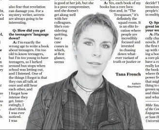  ?? Kathrin Baumbach ?? Tana French