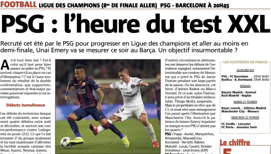  ?? (Ph. AFP) ?? Neymar - Verratti : qui aura le dernier mot cette fois ?