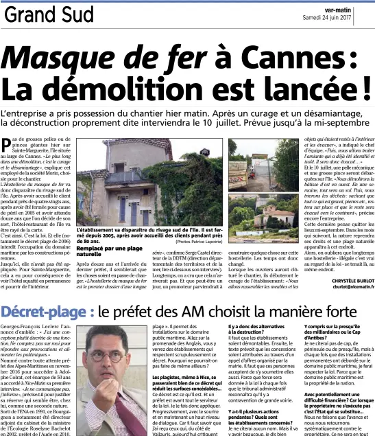  ?? (Photos Patrice Lapoirie) ?? L’établissem­ent va disparaîtr­e du rivage sud de l’île. Il est fermé depuis , après avoir accueilli des clients pendant près de  ans.