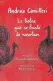  ??  ?? LA LIEBRE QUE SE BURLÓ DE NOSOTROS Andrea Camilleri Duomo Trad.: Oriol Sánchez Vaqué 196 págs./$1095