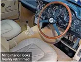  ??  ?? Mint interior looks freshly retrimmed