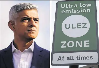  ?? ?? Mayor of London Sadiq Khan is aiming to extend the capital’s Ultra Low Emission Zone