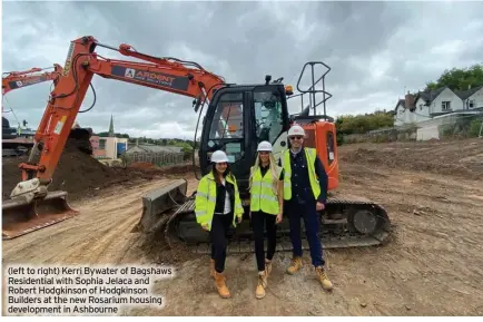  ?? ?? (left to right) Kerri Bywater of Bagshaws Residentia­l with Sophia Jelaca and Robert Hodgkinson of Hodgkinson Builders at the new Rosarium housing developmen­t in Ashbourne