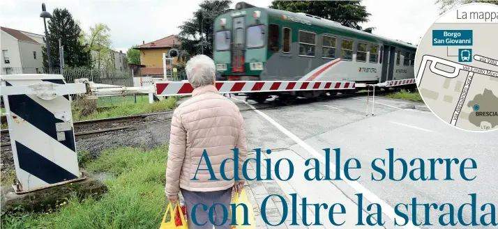  ?? (Cavicchi LaPresse) ?? Oggi e domani Il passaggio a livello di via Rose di Sotto. Foto piccole: come sarà il sottopassa­ggio ferroviari­o, la stazione di Borgo San Giovanni e via Milano