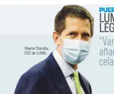  ??  ?? Wayne Stensby, CEO de LUMA.