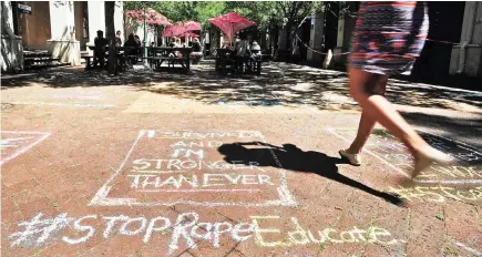  ?? PICTURE: DAVID RITCHIE/AFRICAN NEWS AGENCY (ANA) ?? Stop Rape, Educate is a campaign to end sexual violence against women, men and children by educating the public on rape culture, consent and healthy boundaries. They used chalk to write positive messages on the pavement at UCT”s Upper Campus.