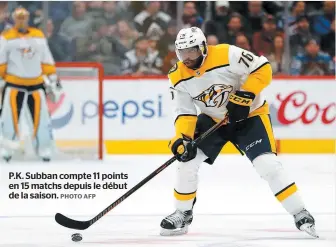  ?? PHOTO AFP ?? P.K. Subban compte 11 points en 15 matchs depuis le début de la saison.