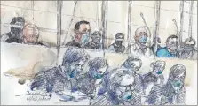  ?? (Croquis d’audience AFP) ?? Un silence pesant s’est installé dans la salle, y compris parmi les accusés (ici avec leurs avocats, le  septembre dernier).