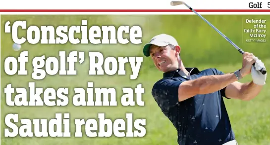  ?? GETTY IMAGES ?? Defender of the faith: Rory McIlroy