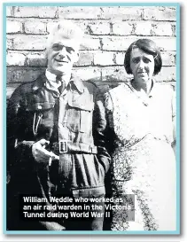  ??  ?? William Weddle who worked as an air raid warden in the Victoria Tunnel during World War II