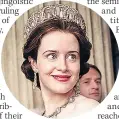  ??  ?? MAJESTIC Claire Foy as The Queen in The Crown