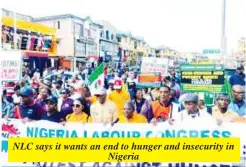  ?? ?? NLC says it wants an end to hunger and insecurity in Nigeria