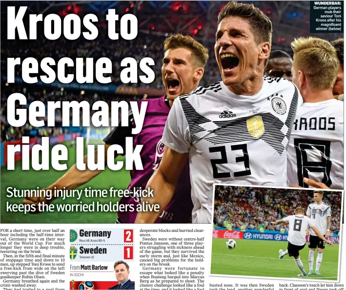  ??  ?? WUNDERBAR: German players mob their saviour Toni Kroos after his magnificen­t winner (below)