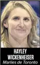  ??  ?? HAYLEY WICKENHEIS­ER Marlies de Toronto