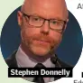  ??  ?? Stephen Donnelly