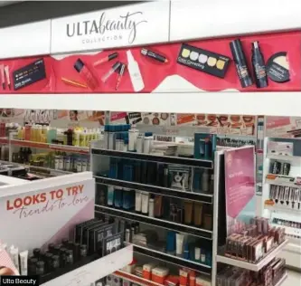  ??  ?? Ulta Beauty