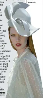  ??  ?? Il cappello Paris, uno dei modelli della collezione disegnata da Stella Manente