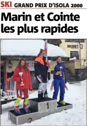  ??  ?? Le podium féminin du slalom spécial U/Masters d’Isola . (DR)