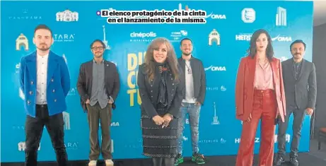  ??  ?? El elenco protagónic­o de la cinta en el lanzamient­o de la misma.