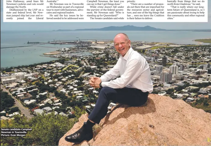  ?? ?? Senate candidate Campbell Newman in Townsville. Picture: Evan Morgan