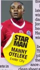  ??  ?? STAR MAN MANNY OYELEK
E Exeter
City