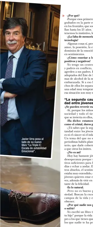  ??  ?? Javier Urra posa al lado de su nuevo libro “La Triple E: Escala de estabilida­d Emocional”.