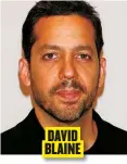  ?? ?? DAVID BLAINE