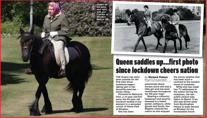  ?? Pictures: STEVE PARSONS/PA ?? Queen on fell pony; and right, with son Charles at Windsor back in 1961