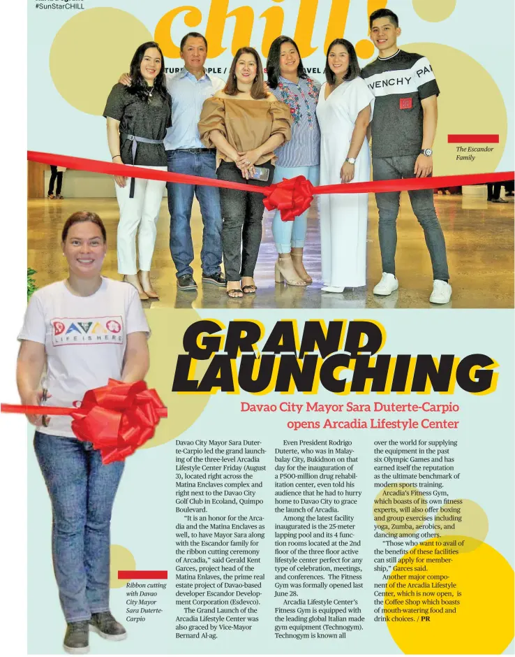  ??  ?? Ribbon cutting with Davao City Mayor Sara DuterteCar­pio The Escandor Family