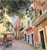  ?? BY SUSAN RAINES ?? Susan Raines photograph­s offer views of Guanajuato, a remote town in Central Mexico.