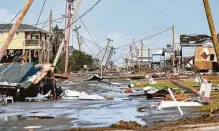  ?? Elizabeth Conley / Staff photograph­er ?? Destructio­n is shown near Holly Beach, La., on Saturday. The governor warned residents they were in for a long recovery.